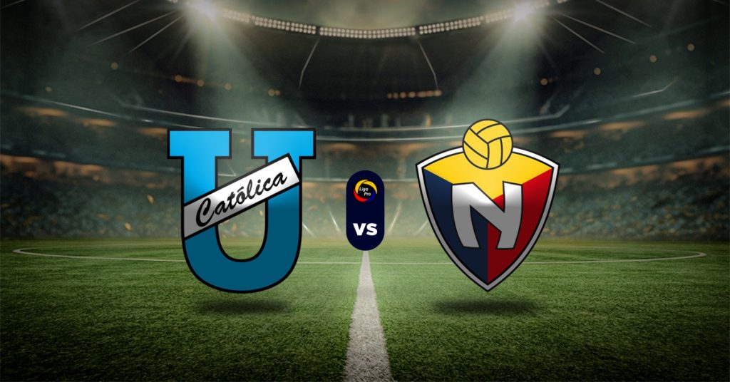 Pronóstico LigaPro hoy: U. Católica vs El Nacional - Apuesta recomendada