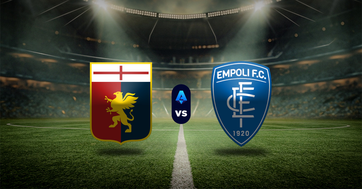 Pronóstico Serie A de Italia hoy: Genoa vs Empoli - Apuesta recomendada