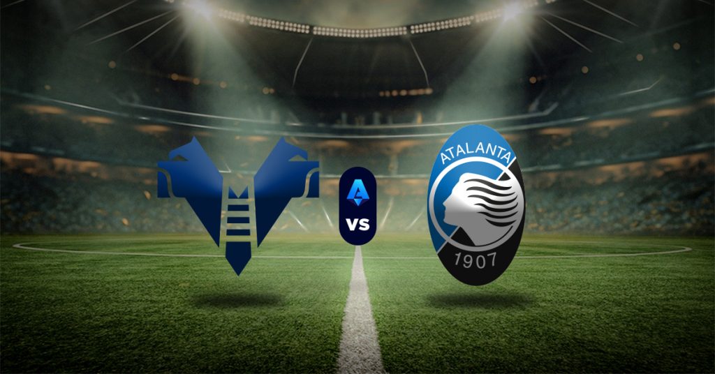 Hellas Verona vs Atalanta: Pronóstico Serie A de Italia - Apuesta recomendada
