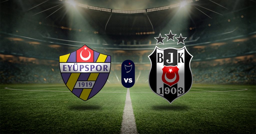 Pronóstico Eyupspor vs Besiktas – Superliga de Turquía apuesta MasterBets365.com