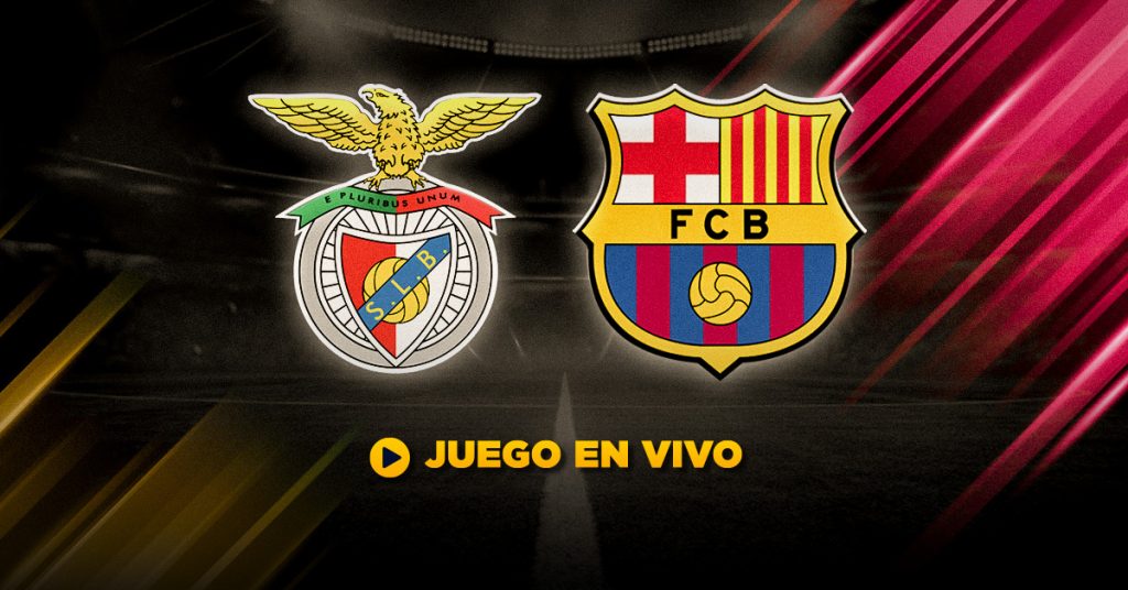 En Vivo Benfica vs Barcelona Previa y hora del partido - Champions League 24-25