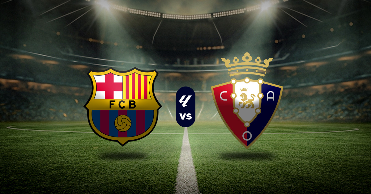 Pronóstico LaLiga HOY: Barcelona vs Osasuna - Apuesta recomendada