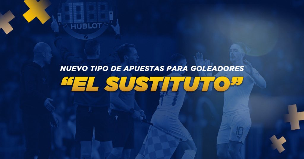 Nuevo tipo de apuesta deportiva MasterBets365 Goleador en cualquier momento (Incluyendo su sustituto)