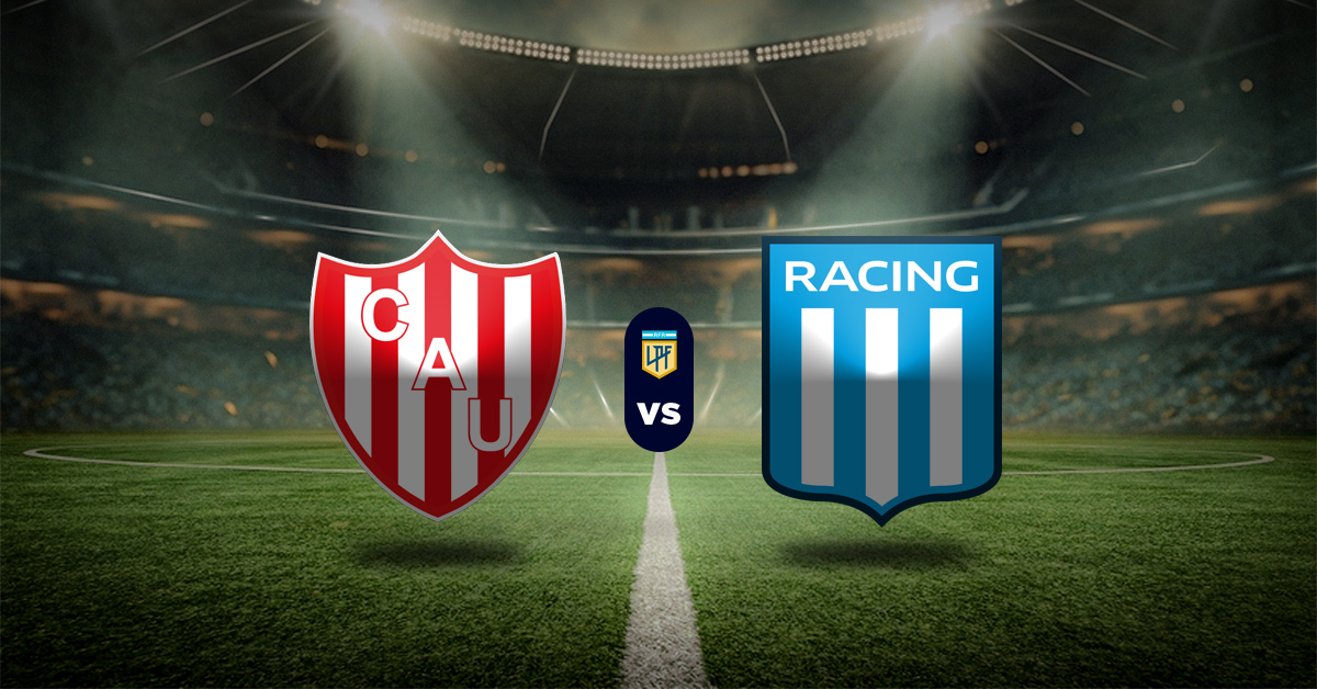 Pronóstico Liga Profesional Argentina hoy: Unión vs Racing - Apuesta recomendada