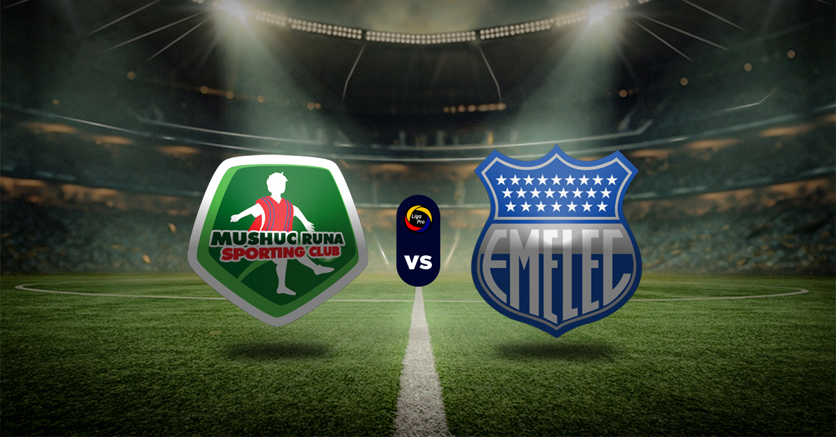 Pronóstico Mushuc Runa vs Emelec - LigaPro Ecuador MasterBets365.com