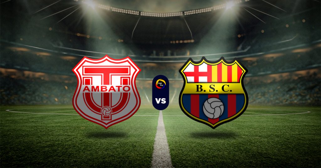 Pronóstico LigaPro Ecuador: Técnico Universitario vs Barcelona SC - Apuesta HOY