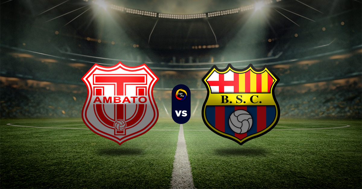 Pronóstico LigaPro Ecuador: Técnico Universitario vs Barcelona SC - Apuesta HOY