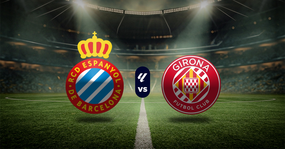 Pronóstico LaLiga HOY: RCD Espanyol vs Girona – Apuesta recomendada