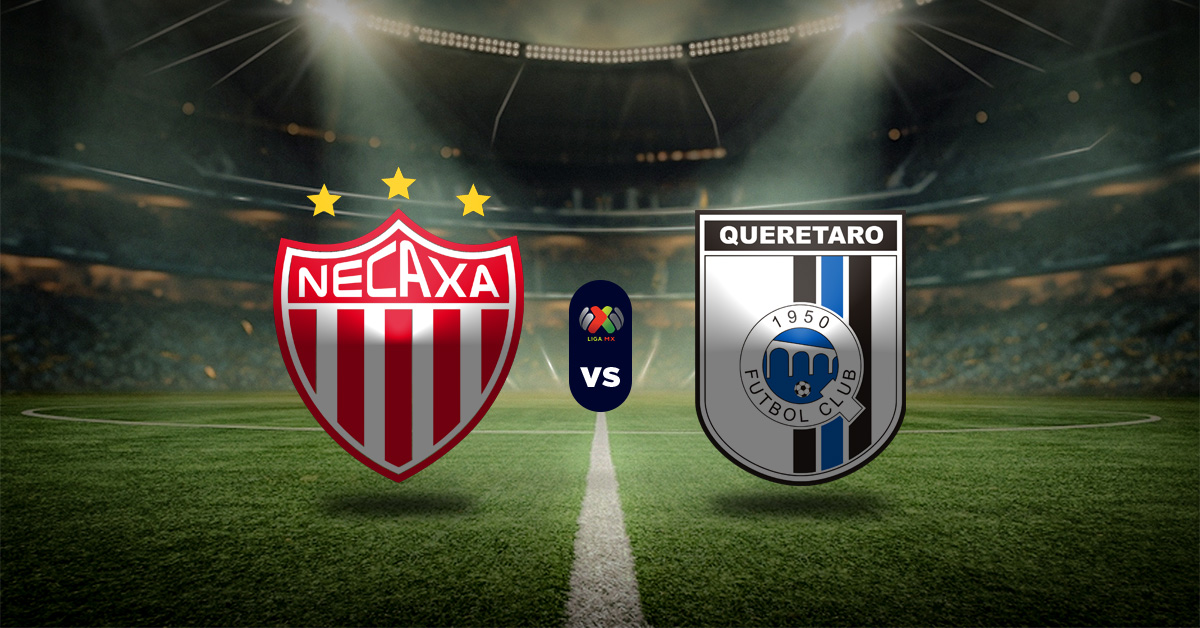 Pronóstico Liga MX hoy: Necaxa vs Querétaro - Apuesta recomendada