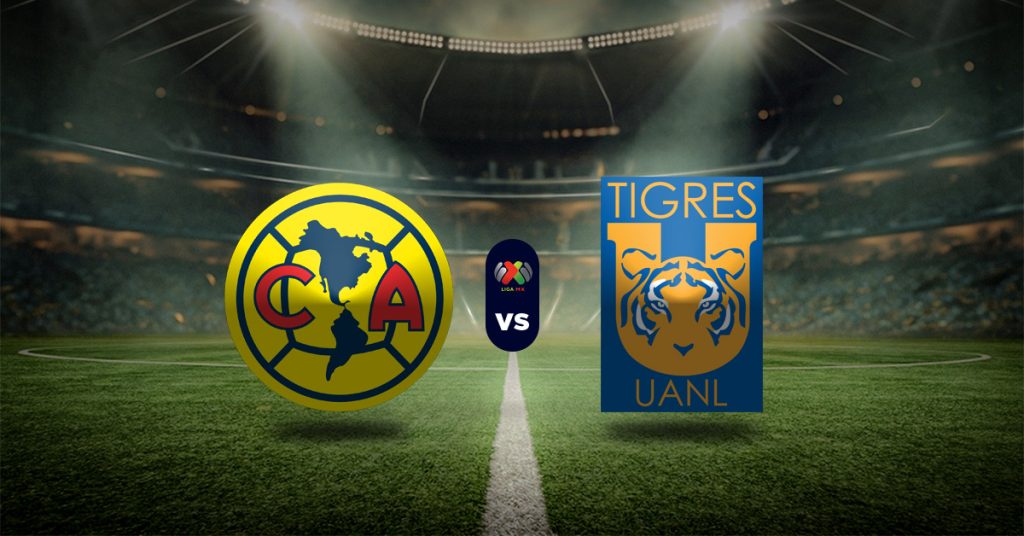 América vs Tigres: Pronóstico Liga MX - Apuesta Recomendada