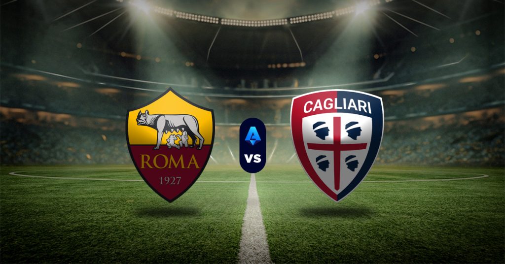 Pronóstico Serie A de Italia hoy: Roma vs Cagliari - Apuesta recomendada