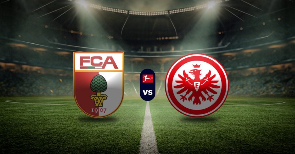 Augsburgo vs Eintracht Frankfurt Pronóstico y Apuesta recomendada Bundesliga MasterBets365 Casino y casa de apuesta Online