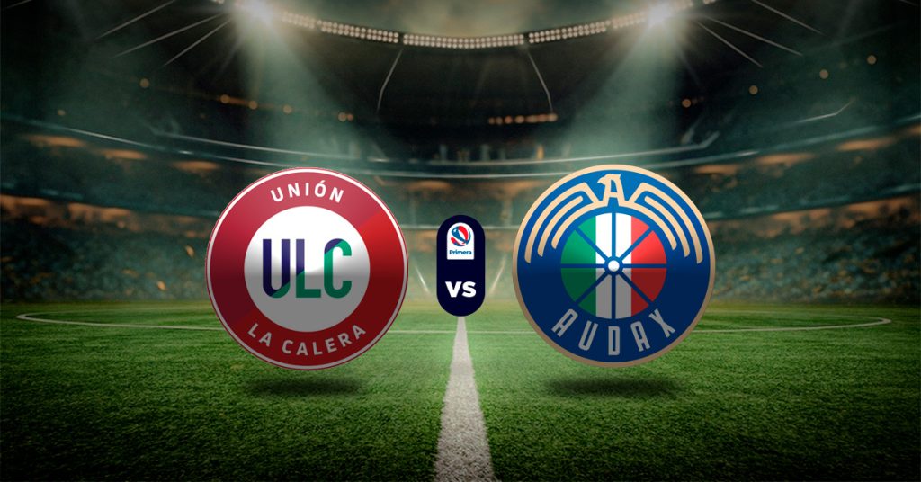 Pronóstico Liga Chilena: Unión La Calera vs Audax Italiano - Apuesta recomendada