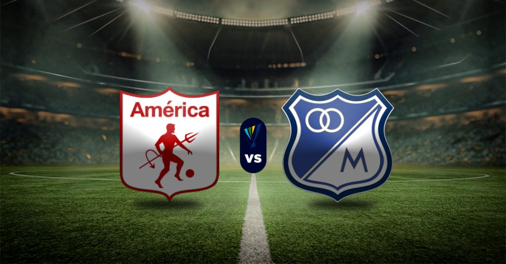 Pronóstico Primera A Colombia: América vs Millonarios - Apuesta recomendada