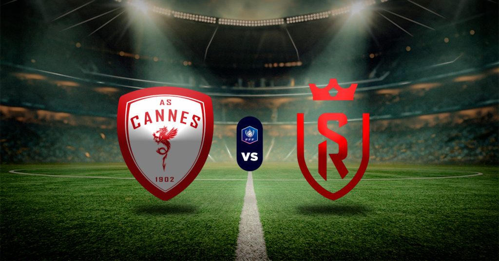 Cannes vs Reims: Pronóstico Copa de Francia - Semifinales | Apuesta recomendada