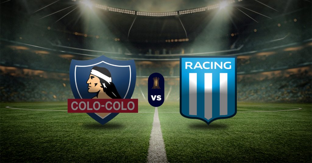 Pronóstico Copa Libertadores: Colo Colo vs Racing Club – Apuesta recomendada