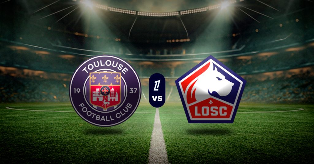 Pronóstico Ligue 1: Toulouse vs LOSC - Apuesta recomendada