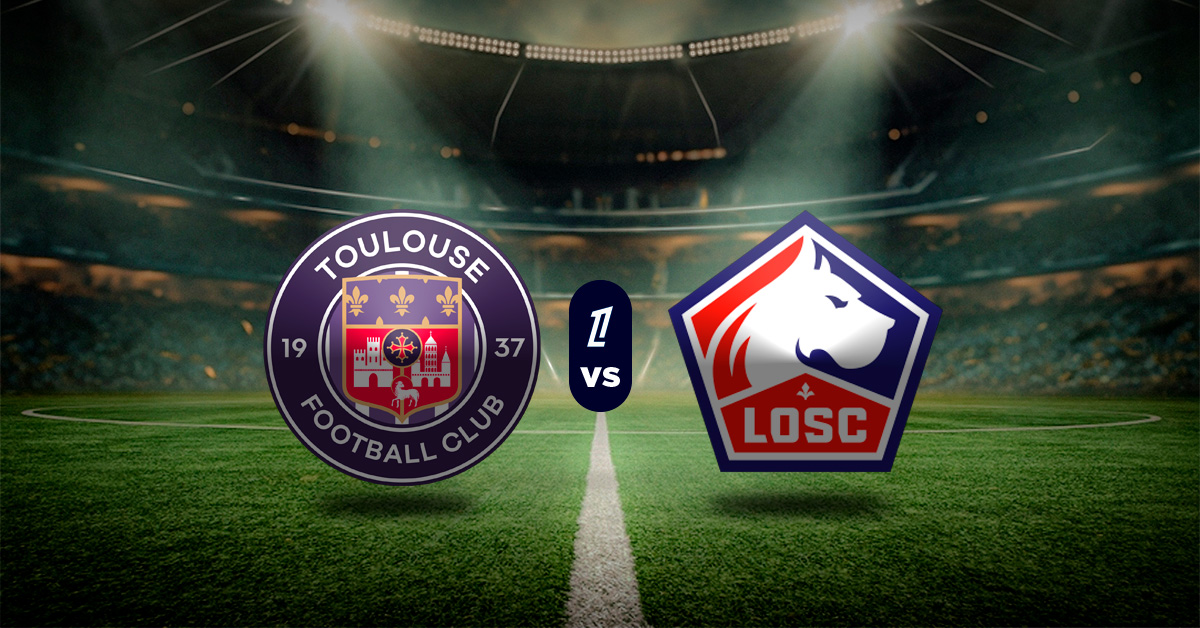 Pronóstico Ligue 1: Toulouse vs LOSC - Apuesta recomendada