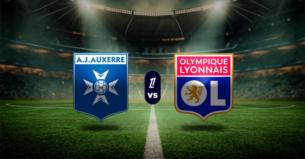Pronóstico Ligue 1 hoy: Auxerre vs Lyon – Apuesta recomendada