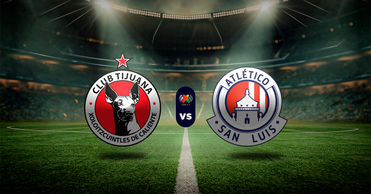 Tijuana vs Atlético San Luis pronóstico LigaMX: Apuesta HOY Masterbets365.com