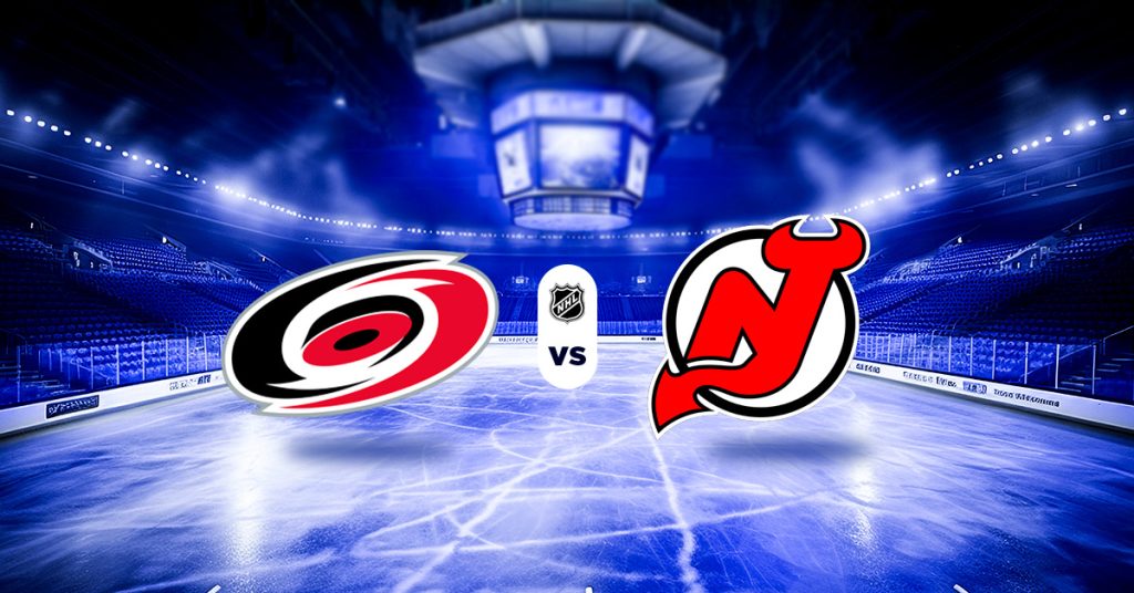 Pronóstico NHL HOY: Hurricanes vs Devils - Apuesta recomendada