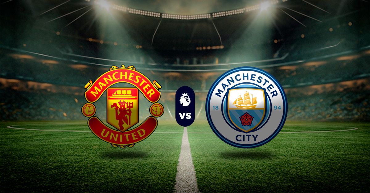 Pronóstico Premier League: Manchester United vs Manchester City - Apuesta recomendada