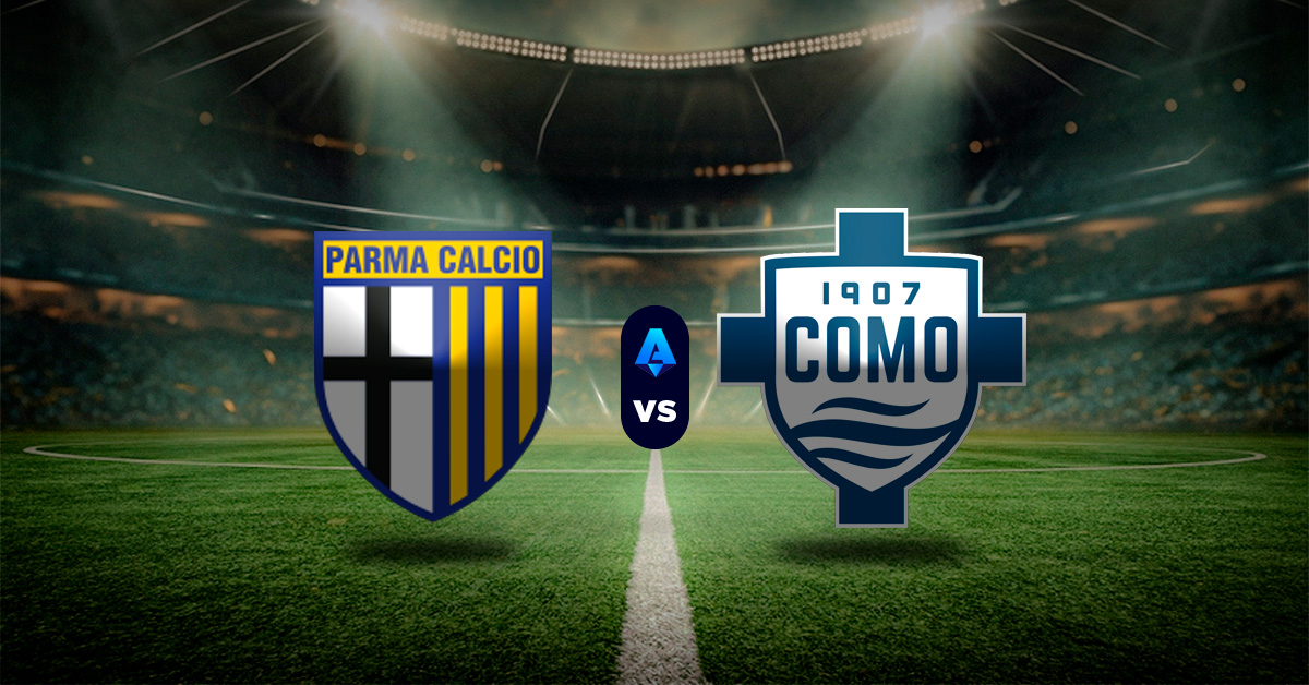 Pronóstico Serie A Italia: Parma vs Como 1907 - Apuesta recomendada