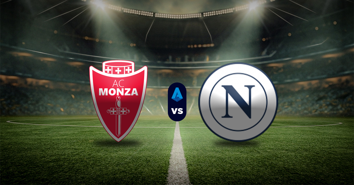 Pronóstico Monza vs Napoli - Serie A de Italia Masterbets365.com