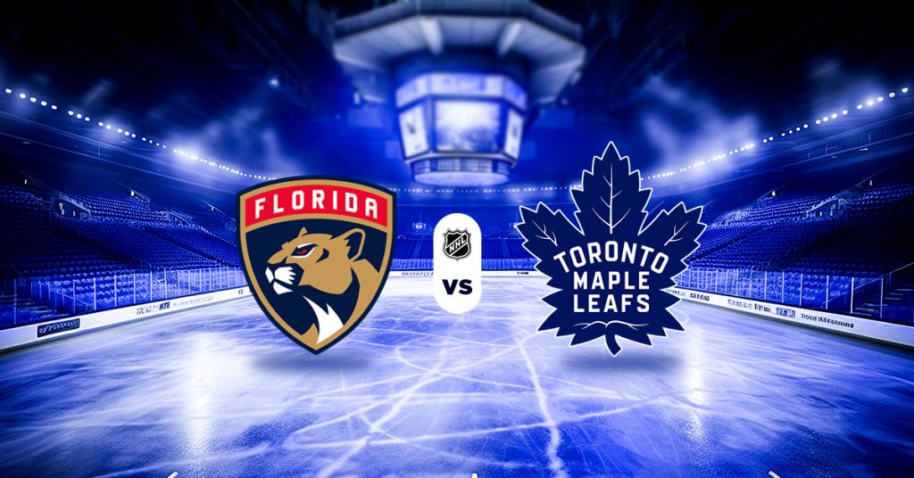 Florida Panthers vs Toronto Maple Leafs – Pronósticos apuesta recomendada - NHL HOY MasterBets365