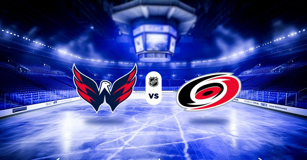 El primer choque de la serie Washington Capitals vs Carolina Hurricanes, en la segunda ronda de los playoffs NHL, empieza este 6 de mayo.
