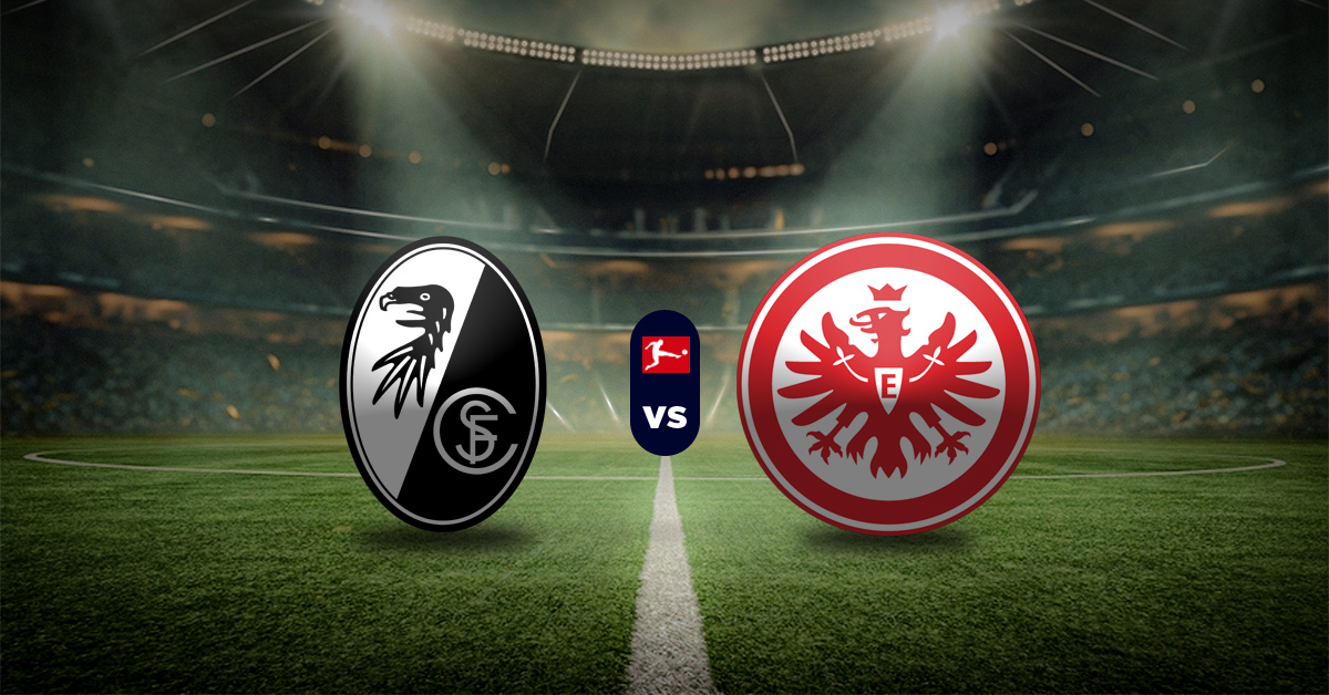 Pronóstico Bundesliga HOY: Friburgo vs Frankfurt - Apuesta recomendada