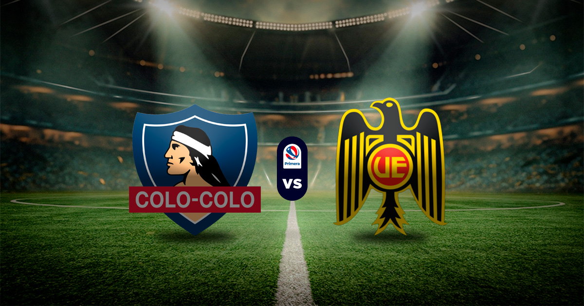 Pronóstico Colo Colo vs Unión Española – Liga Chilena MasterBets365.com