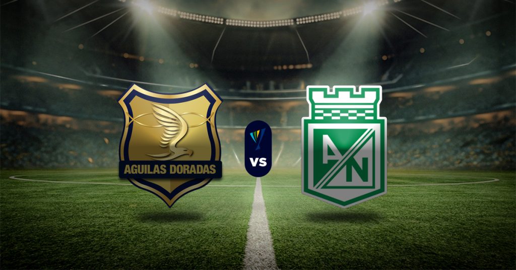 Pronóstico Águilas Doradas vs. Atlético Nacional | Primera A Colombia MasterBets365.com