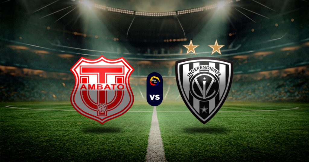 Pronóstico LigaPro Ecuador: Técnico Universitario vs Independiente del Valle - Apuesta recomendada