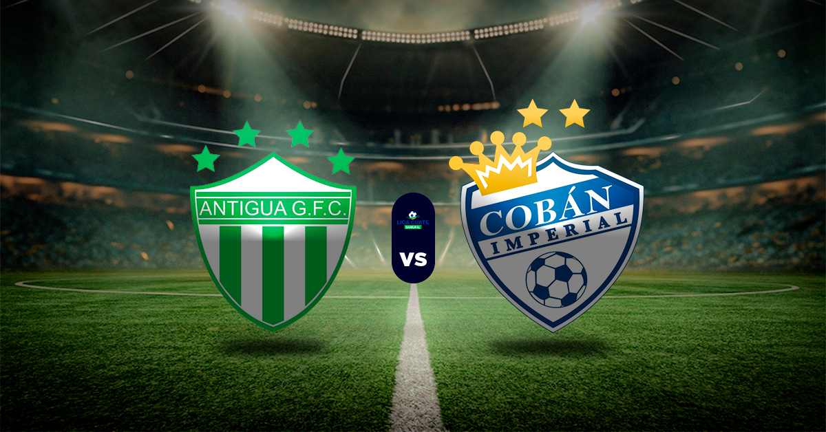 Pronóstico Liga Nacional de Guatemala: Antigua vs Cobán Imperial - Apuesta HOY