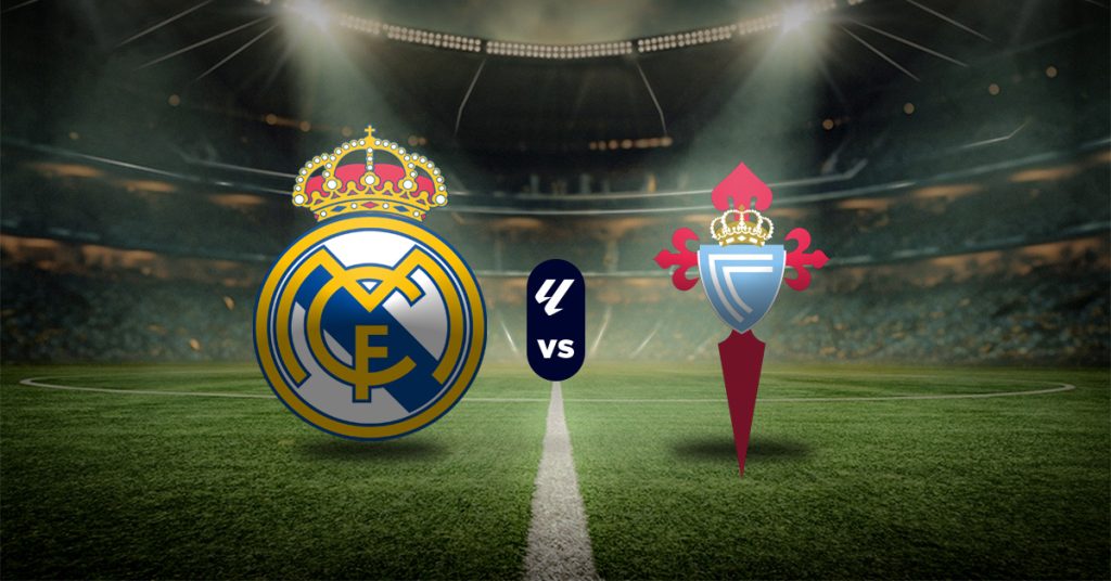 Pronóstico LaLiga hoy: Real Madrid vs Celta de Vigo - Apuesta recomendada