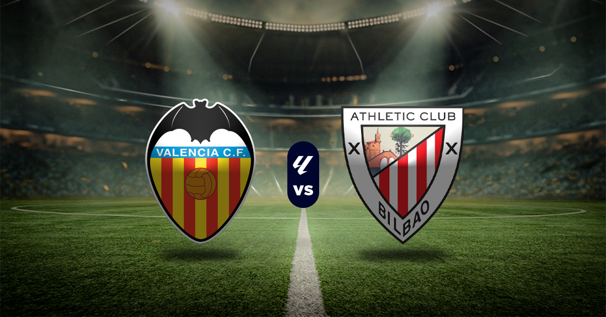Pronóstico LaLiga hoy: Valencia vs Athletic - Apuesta recomendada