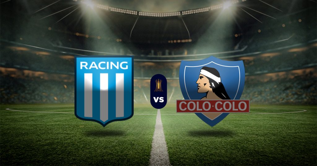 Apuestas recomendadas: Racing Club vs Colo Colo – Pronóstico Copa Libertadores