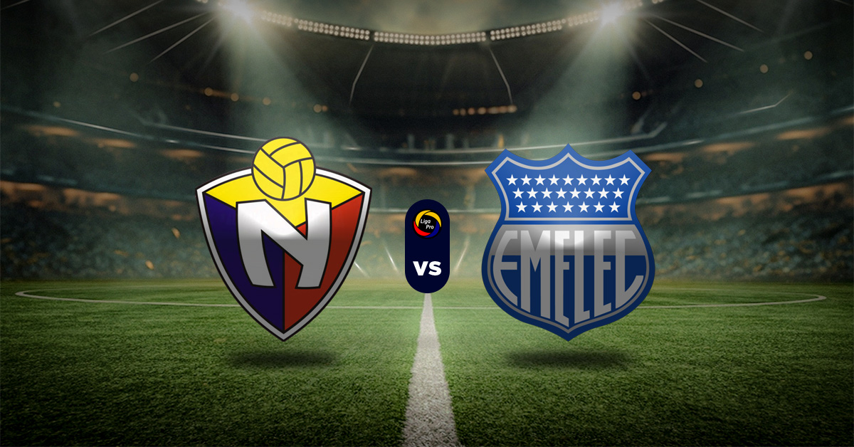 Pronóstico LigaPro Ecuador: El Nacional vs Emelec - Datos LigaPro Ecuador Apuesta