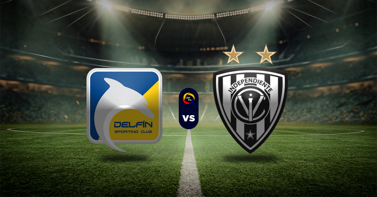 Pronóstico LigaPro Ecuador: Delfín vs Independiente del Valle - Apuesta recomendada HOY