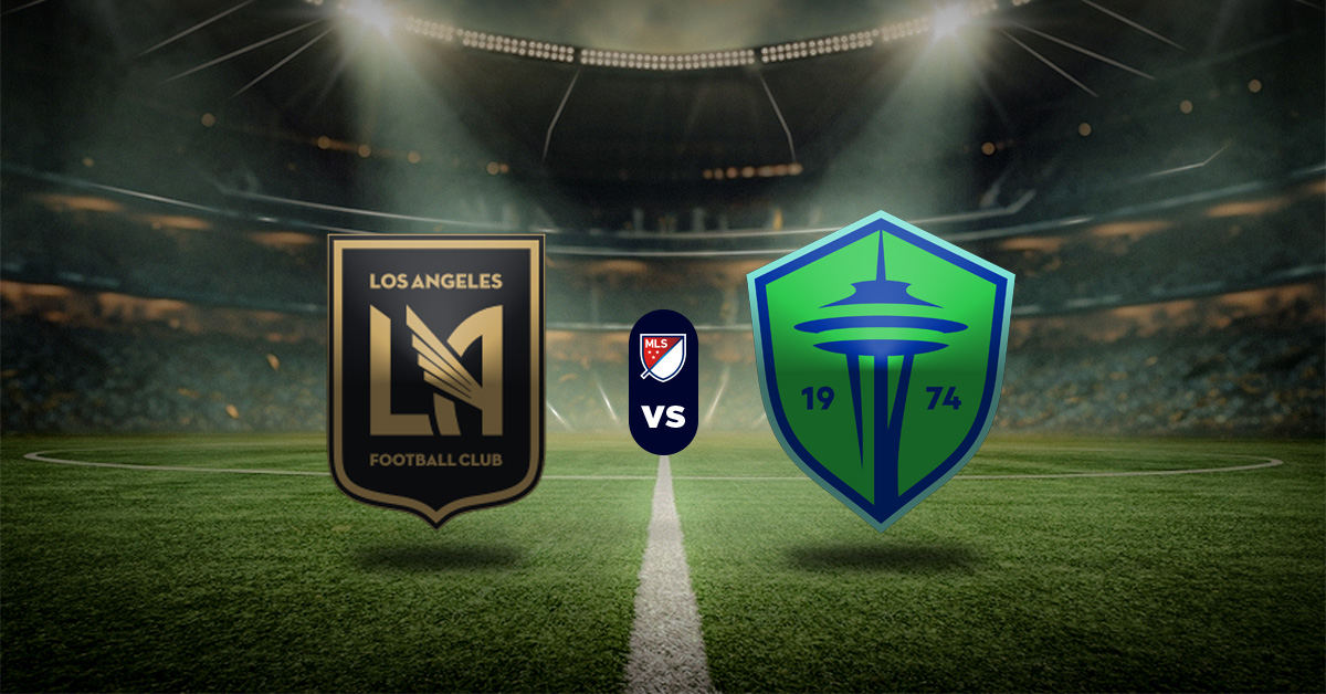 Pronóstico MLS HOY: LAFC vs Seattle Sounders - Apuesta recomendada