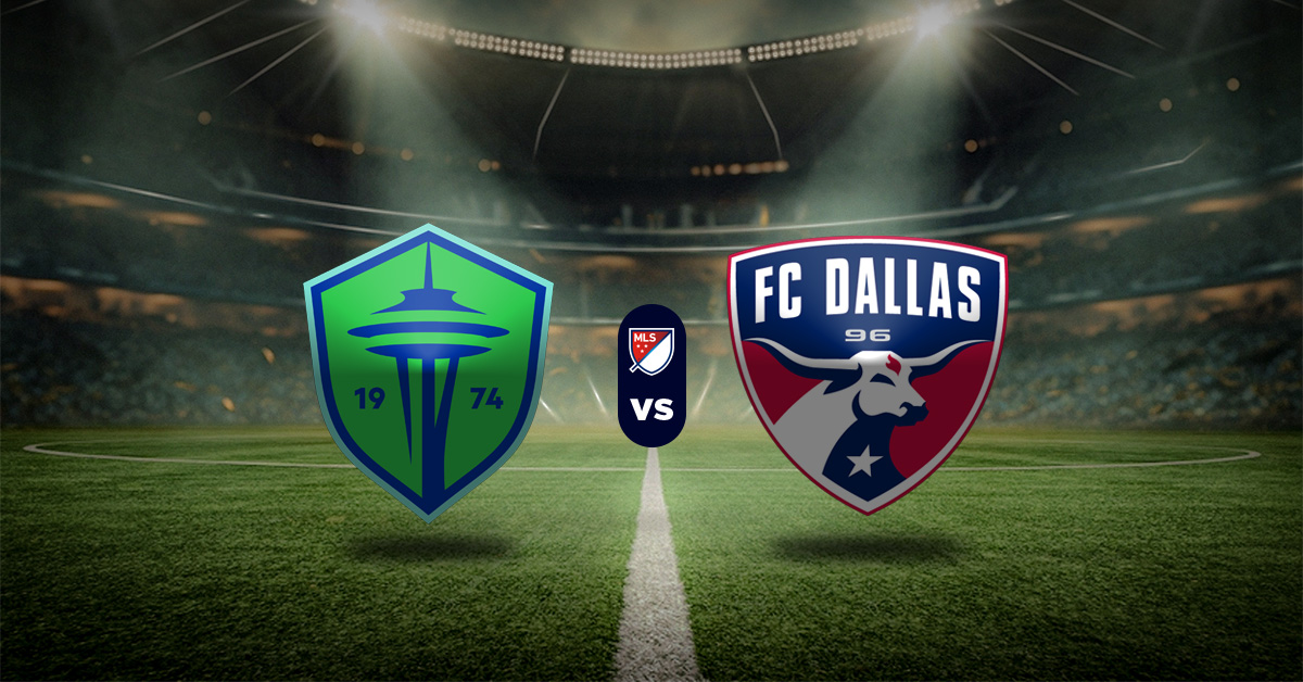 Pronóstico MLS hoy: Seattle Sounders vs FC Dallas - Resultados MLS para hoy
