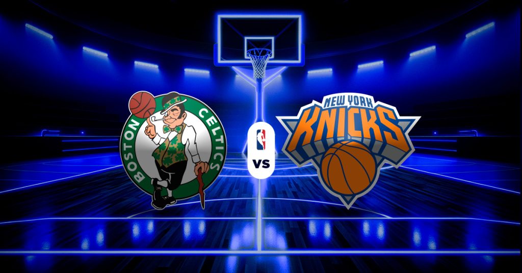 Pronóstico NBA hoy: Celtics vs Knicks - Apuesta recomendada