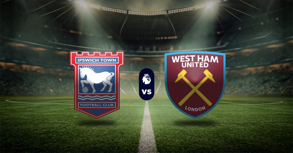 Pronóstico Premier League: Ipswich Town vs West Ham – Datos Liga Inglesa Apuesta HOY
