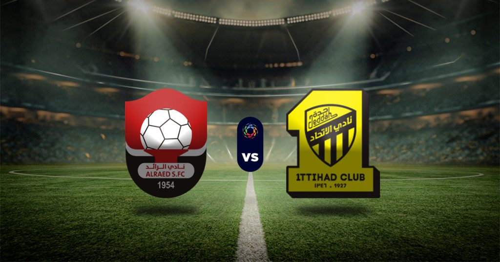 Pronóstico Al-Raed vs Al-Ittihad - Saudi Pro League Masterbets365.com