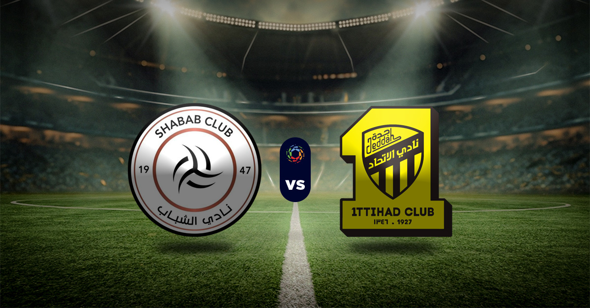 Pronóstico Saudi Pro League: Al Shabab vs Al-Ittihad - Apuesta recomendada