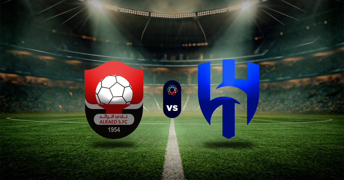 Pronóstico Al-Raed vs Al-Hilal - Liga Profesional Saudí MasterBets365.com
