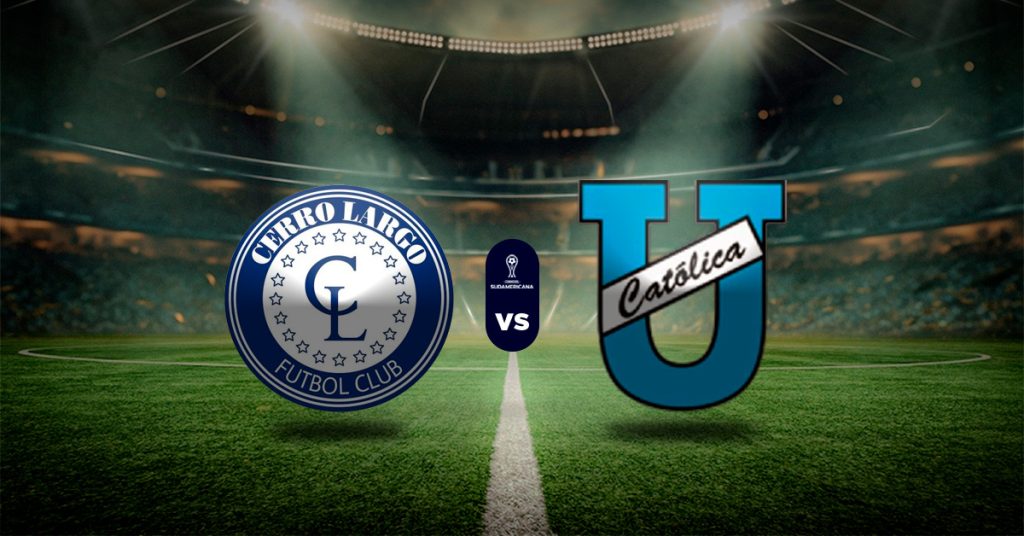 Cerro Largo vs Universidad Católica pronóstico - Copa Sudamericana Masterbets365.com