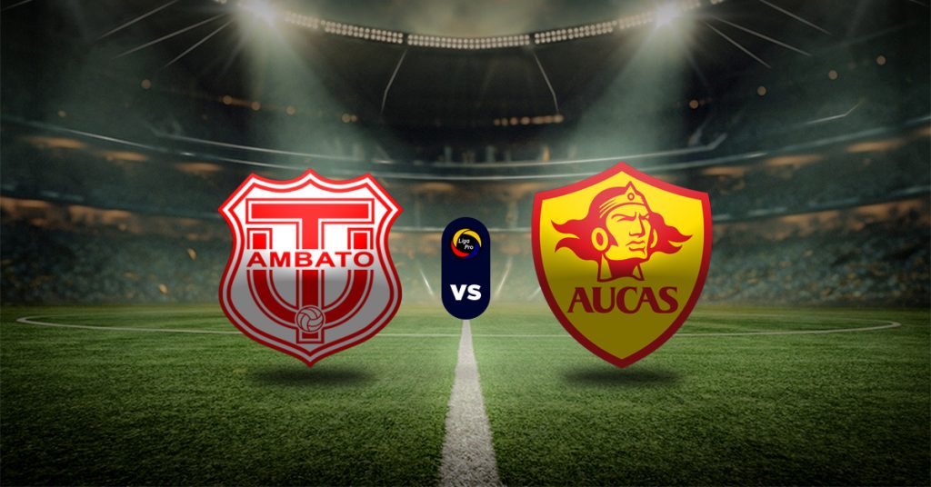Pronóstico LigaPro Ecuador: Técnico Universitario vs Aucas - Apuesta recomendada y cuotas