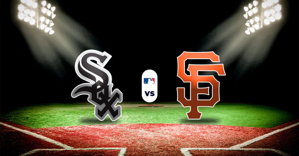 Pronóstico MLB hoy: White Sox vs Giants - Datos, resultado mlb y apuestas HOY